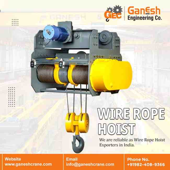 Wire Rope Hoist: Features and Essential
